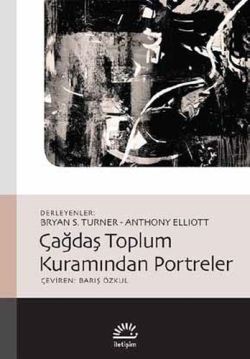 Çağdaş Toplum Kuramından Portreler