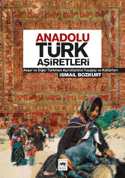 Anadolu Türk Aşiretleri