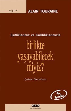 Birlikte Yaşayabilecek miyiz? Eşitliklerimiz ve Farklılıklarımızla