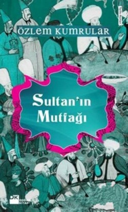 Sultan’ın Mutfağı