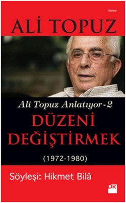 Düzeni Değiştirmek (1972 - 1980)