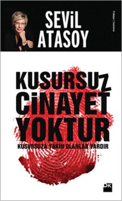 Kusursuz Cinayet Yoktur Kusursuza Yakın Olanlar Vardır