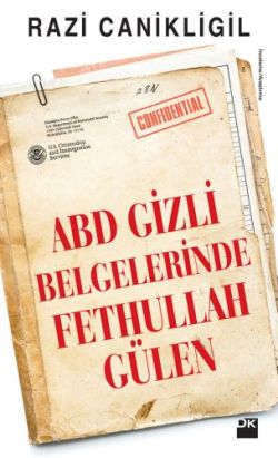 ABD Gizli Belgelerinde Fet*hullah Gülen