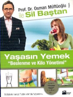 Yaşasın Yemek - Beslenme ve Kilo Yönetimi