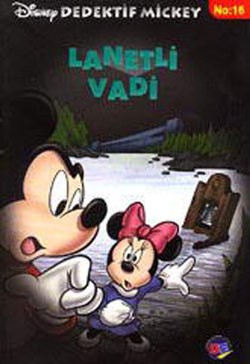 Dedektif Mickey 16 : Lanetli Vadi