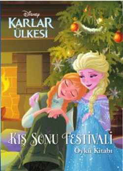 Disney Karlar Ülkesi : Kış Sonu Festivali