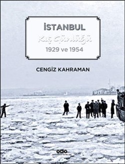 İstanbul Kış Günlüğü