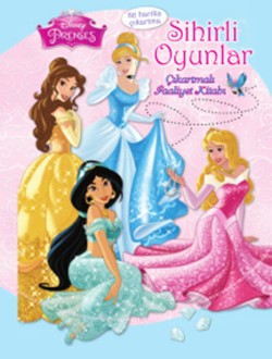 Disney Prenses : Sihirli Oyunlar Çıkartmalı Faaliyet Kitabı