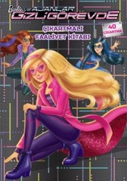 Barbie ve Ajanlar Gizli Görevde - Çıkartmalı Faaliyet Kitabı