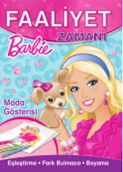 Barbie Faaliyet Zamanı : Moda Gösterisi