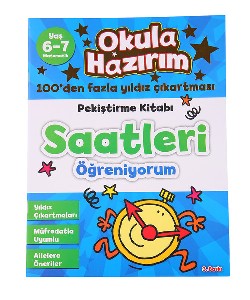 Okula Hazırım 11: Pekiştirme Kitabı Saatleri Öğreniyorum