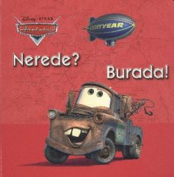 Arabalar - Nerede? Burada!