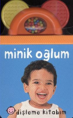 Dişleme Kitabım: Minik Oğlum