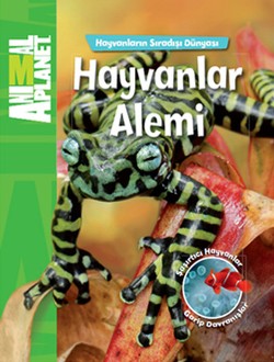 Hayvanların Sıradışı Dünyası: Hayvanlar Alemi