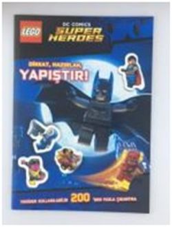 Lego DC Comics Super Heroes - Dikkat Hazırlan Yapıştır?