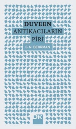 Duveen - Antikacıların Piri