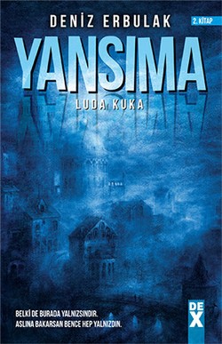 Yansıma - 2 Luda Kuka