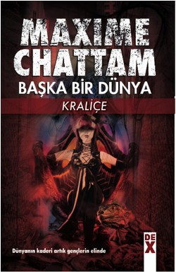 Başka Bir Dünya - Kraliçe