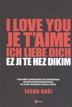 I Love You Je T'aime Ich Liebe Dich Ez Ji Te Hez Dıkım