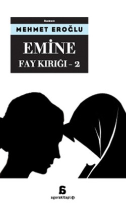 Emine: Fay Kırığı 2 (Cep Boy)