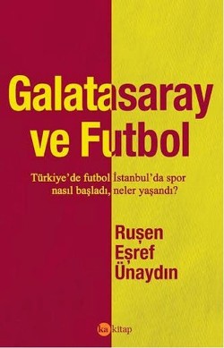 Galatasaray ve Futbol