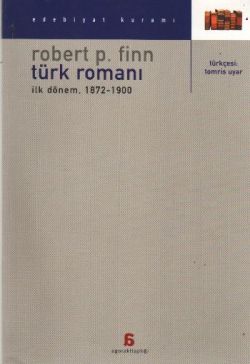 Türk Romanı: İlk Dönem (1872-1900)