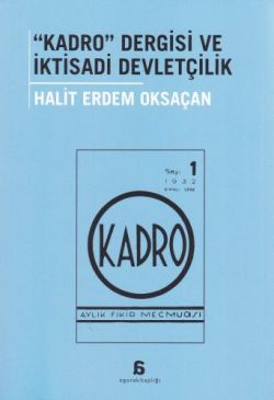 "Kadro" Dergisi ve İktisadi Devletçilik