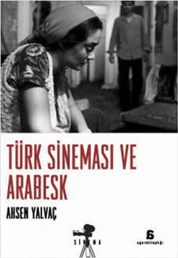 Türk Sineması ve Arabesk