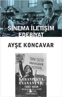 Sinema İletişim Edebiyat