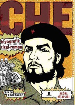 Che: Biyografik Çizgi Roman