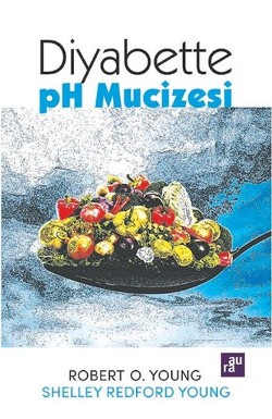 Diyabette PH Mucizesi - AURA KİTAPLIĞI