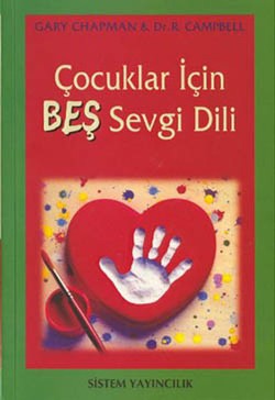 Çocuklar İçin Beş Sevgi Dili