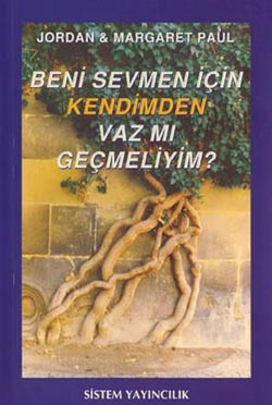 Beni Sevmen İçin Kendimden Vaz mı Geçmeliyim?