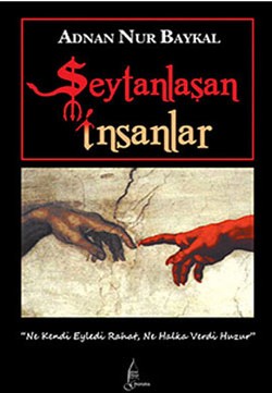 Şeytanlaşan İnsanlar