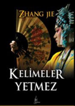 Kelimeler Yetmez