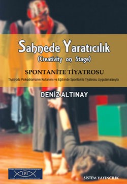 Sahnede Yaratıcılık - SİSTEM