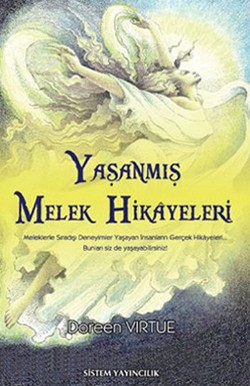 Yaşanmış Melek Hikayeleri