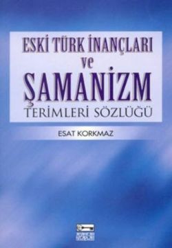 Şamanizm Sözlüğü