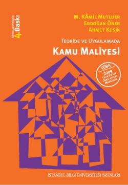 Kamu Maliyesi: Teoride ve Uygulamada 2. Baskı