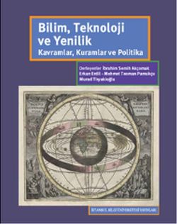 Bilim, Teknoloji ve Yenilik: Kavramlar, Kuramlar ve Politika