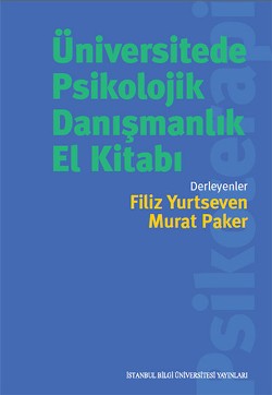 Üniversitede Psikolojik Danışmanlık El Kitabı