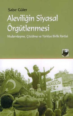 Aleviliğin Siyasal Örgütlenmesi