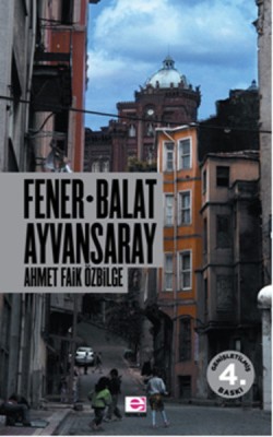 Fener Balat Ayvansaray