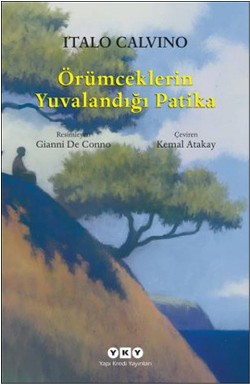 Örümceklerin Yuvalandığı Patika