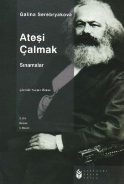 Ateşi Çalmak-3