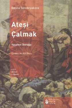 Ateşi Çalmak-4