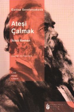 Ateşi Çalmak-5