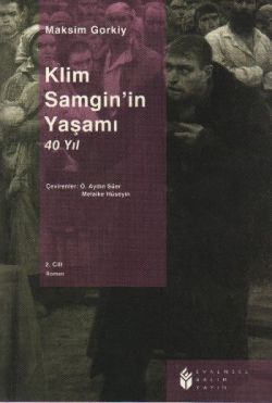 Klim Samgin'in Yaşamı - 2