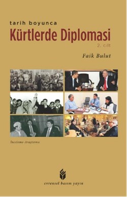 Tarih Boyunca Kürtlerde Diplomasi - 2 Cilt