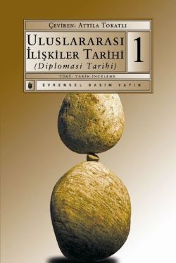 Uluslararası İlişkiler Tarihi 1.Cilt